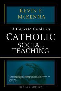 Paperback A Concise Guide to Catholic Social Teaching (The Concise Guide Series) Book