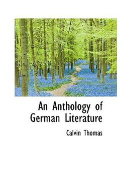 Hardcover An Anthology of German Literature Book