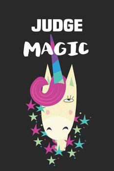 Judge Magic: Blank Lined Unicorn Notebook Journal