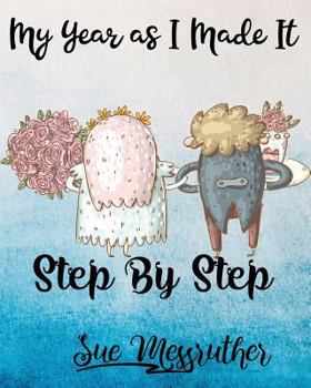 Paperback Step By Step: Personal Memorandum Diary Book