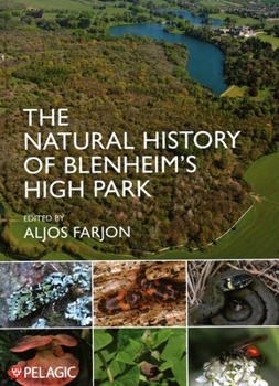 The Natural History of Blenheim's High Park