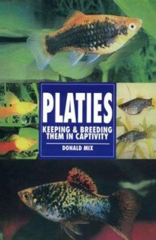 Paperback Platies, Keeping and Breeding Book