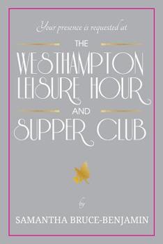 Paperback The Westhampton Leisure Hour and Supper Club Book