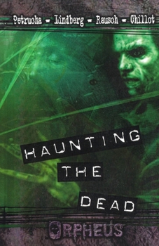 Paperback Haunting the Dead Book