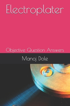 Paperback Electroplater: Objective Question Answers Book