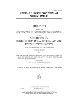 Paperback Affordable housing production and working families Book