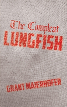 Paperback The Compleat Lungfish Book