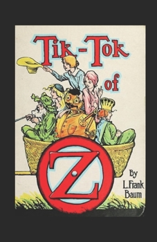 Tik-Tok of Oz Annotated