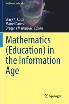 Paperback Mathematics (Education) in the Information Age Book
