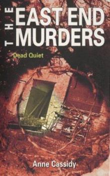 Paperback Dead Quiet (East End Murders) Book