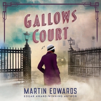 Gallows Court (Rachel Savernake Golden Age Mysteries)