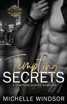 Paperback Tempting Secrets: A Tempting Nights Romance Book