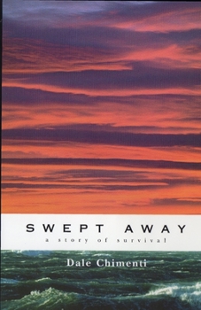 Paperback Swept Away: A Story of Survival Book