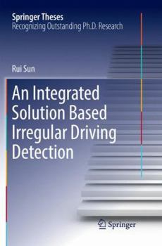 Paperback An Integrated Solution Based Irregular Driving Detection Book