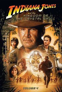 Library Binding Indiana Jones and the Kingdom of the Crystal Skull: Vol.4 Book