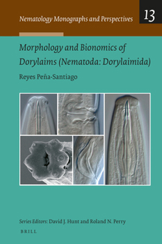 Hardcover Morphology and Bionomics of Dorylaims (Nematoda, Dorylaimida) Book