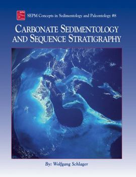 Hardcover Carbonate Sedimentology and Sequence Stratigraphy Book