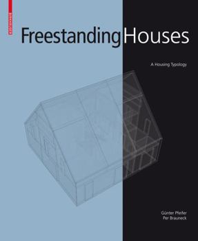 Hardcover Freestanding Houses: A Housing Typology Book