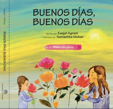 Board book Buenos días, buenos días [Spanish] Book