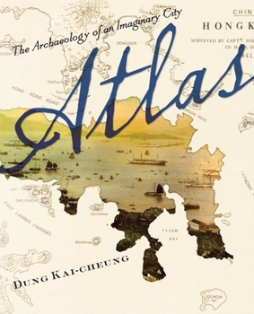 Hardcover Atlas: The Archaeology of an Imaginary City Book