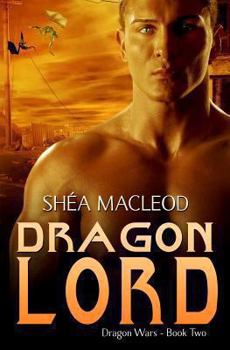 Dragon Lord - Book #2 of the Dragon Wars