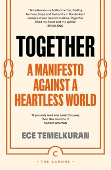 Paperback Together: A Manifesto Against a Heartless World Book
