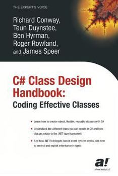 Paperback C# Class Design Handbook: Coding Effective Classes Book