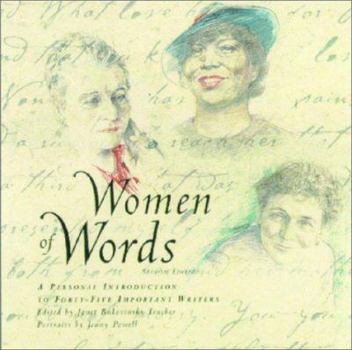 Hardcover Women of Words: A Personal Introduction to Forty-Five Important Writers Second Edition Book
