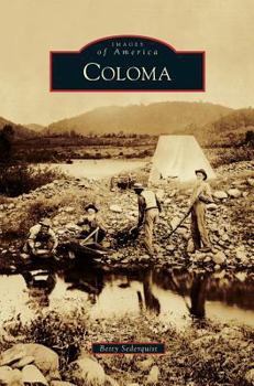 Coloma - Book  of the Images of America: California