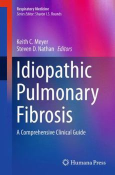 Paperback Idiopathic Pulmonary Fibrosis: A Comprehensive Clinical Guide Book