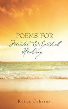 Paperback Poems for Mental and Spiritual Healing Book