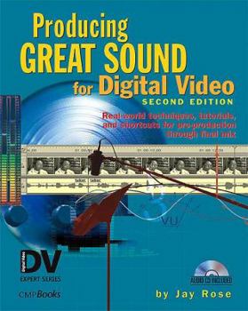 Paperback Producing Great Sound for Digital Video [With CDROM] Book