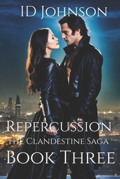 Paperback Repercussion: The Clandestine Saga Book Three Book