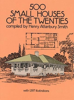 Paperback 500 Small Houses of the Twenties Book