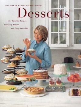 Hardcover Desserts: Our Favorite Recipes for Every Season and Every Occasion: The Best of Martha Stewart Living Book
