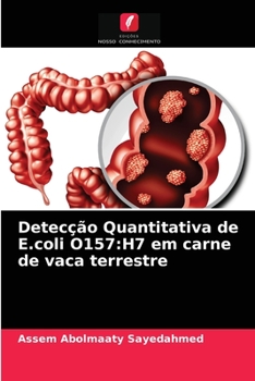 Paperback Detecção Quantitativa de E.coli O157: H7 em carne de vaca terrestre [Portuguese] Book