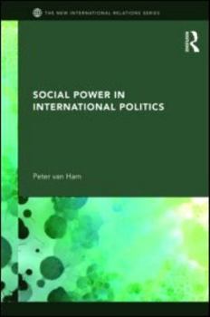 Paperback Social Power in International Politics Book