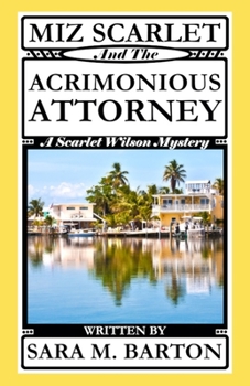 Paperback Miz Scarlet and the Acrimonious Attorney Book