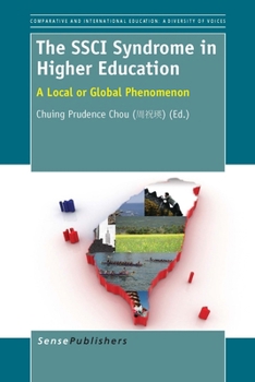 Paperback The Ssci Syndrome in Higher Education: A Local or Global Phenomenon Book