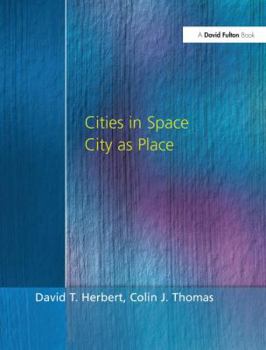 Hardcover Cities In Space: City as Place Book