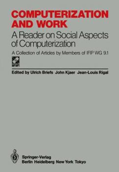 Paperback Computerization and Work: A Reader on Social Aspects of Computerization Book