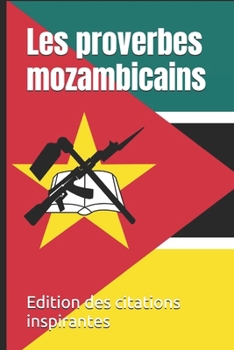 Paperback Les proverbes mozambicains [French] Book