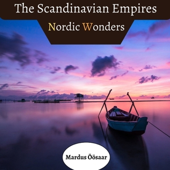 Paperback The Scandinavian Empires Book