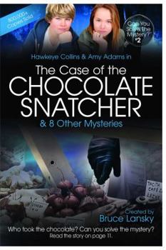 Paperback The Case of the Chocolate Snatcher & 8 Other Mysteries Book