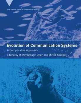 Hardcover Evolution of Communication Systems: A Comparative Approach Book