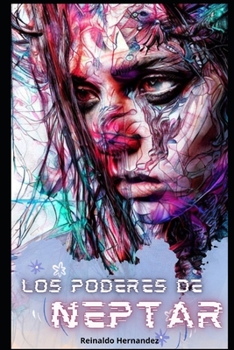 Paperback Los poderes de Neptar [Spanish] Book