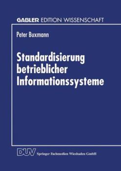 Paperback Standardisierung Betrieblicher Informationssysteme [German] Book