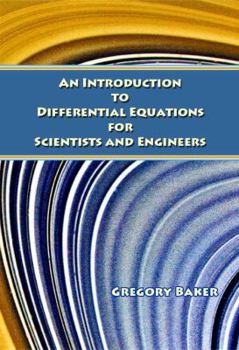 Paperback An Introduction to Differential Equations for Scientists and Engineers (The Ohio State University) Book