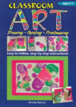 Paperback Classroom Art, Ages 5-7 Book