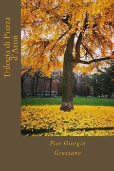 Paperback Trilogia di Piazza d'Armi [Italian] Book